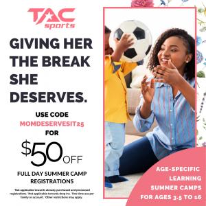 Press release image for TAC Sports Launches Mother’s Day Promo: ‘Giving Her the Break She Deserves’