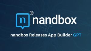 Press release image for nandbox Launches AI-Powered App Builder GPT: Create Native Mobile Apps by Simply Chatting With ChatGPT