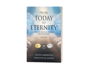 Press release image for ‘From Today to Eternity Volume 1’ New Format Offers Prophetic Truths for Today’s Troubled