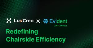 Press release image for Evident Partners with LuxCreo, Bridging CAD Design and 3D Printing for Clinics and Labs