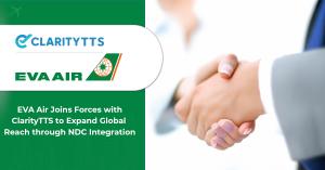 Press release image for EVA Air Joins Forces with ClarityTTS to Expand Global Reach through NDC Integration
