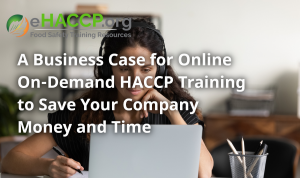 Press release image for A Business Case for On-Demand Online HACCP Training