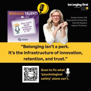 Press release image for Andrea Carter Featured on ODEN Podcast: Why Belonging Goes Beyond Psychological Safety