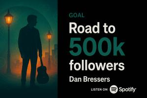 Press release image for Indie Songwriter Dan Bressers Launches New Website Alongside ‘Road to 500k Spotify Followers’ Giveaway Campaign