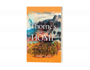 Press release image for Harold Toliver’s ‘Thorne’s Journey Home’ Receives Acclaim from The US Review of Books
