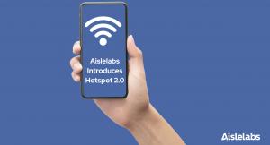 Press release image for Aislelabs Launches Hotspot 2.0 for Secure, Seamless, and Scalable Guest Wi-Fi Experiences