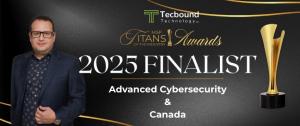 Press release image for Canada MSP Titans of the Industry Recognize Tecbound Technology as 2025 Awards Finalist in Two Categories