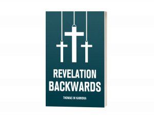 Press release image for Thomas M. Kamioka’s ‘Revelation Backwards’ Offers a Bold, Reverse Journey Through the Bible’s Final Prophecy