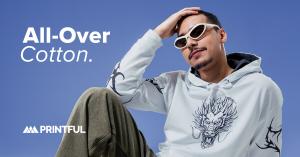 Press release image for Printful Launches All-Over Cotton Collection in Canada: A New Era for On-Demand Apparel