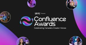 Press release image for Confluence Awards Launches as Canada’s First-Ever National Program Celebrating Creator Voices