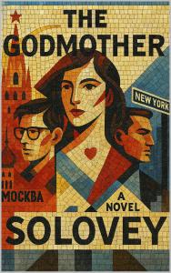 Press release image for Author Solovey Launches the Kindle Edition of Her Latest Book ‘The Godmother’