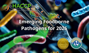Press release image for 2026: Emerging Foodborne Pathogens for the Food Industry and the Importance of Ongoing HACCP Training