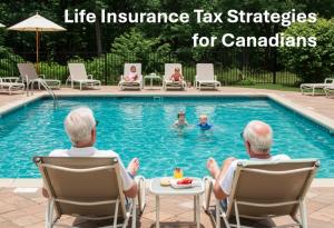 Press release image for Life Insurance Tax Strategies for Canadians: Expert Guidance for Estate Planning