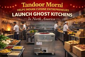Press release image for Tandoor Morni Helps Indian Cuisine Entrepreneurs Launch Ghost Kitchens in North America