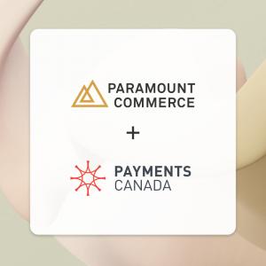 Press release image for Paramount Commerce Achieves Elite Payments Canada Membership