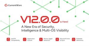 Press release image for CurrentWare Launches Version 12.0.0, Ushering in a New Era of Security, Intelligence, and Multi OS Visibility