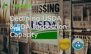 Press release image for Industry Urged to Strengthen HACCP Training and FSVP Training Amid Declining USDA & FDA Inspection Capacity